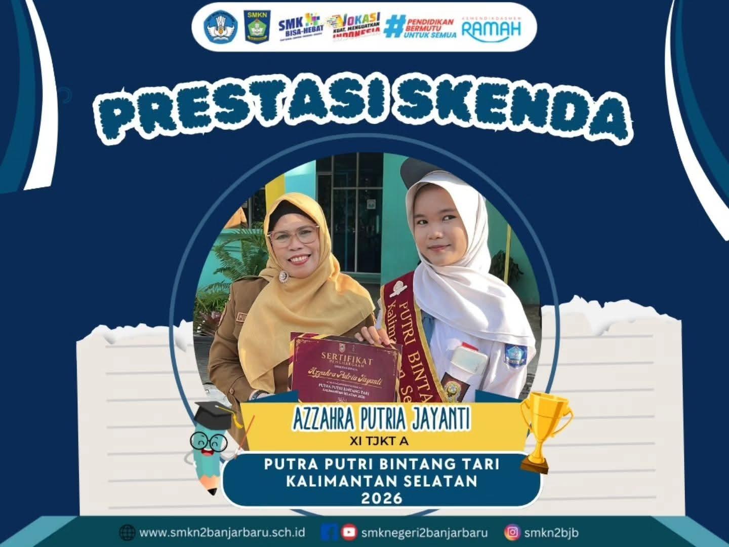Azzahra Putria Jayanti XI TJKT A Torehkan Prestasi di Putra Putri Bintang Tari Kalimantan Selatan 2026